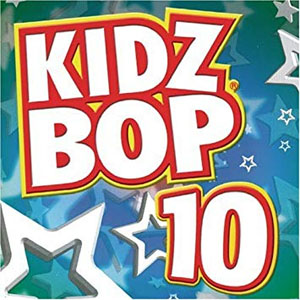 Álbum Kidz Bop 10 de Kidz Bop Kids
