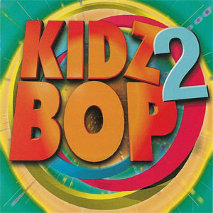 Álbum Kidz Bop 2 de Kidz Bop Kids