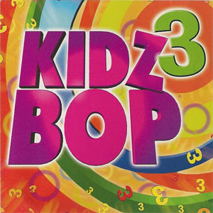 Álbum Kidz Bop 3 de Kidz Bop Kids