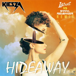 Álbum Hideaway (Static Revenger Vs. Latroit Remix) de Kiesza