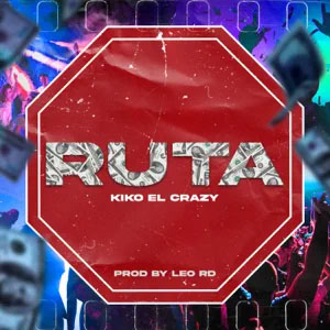 Álbum Ruta  de Kiko El Crazy