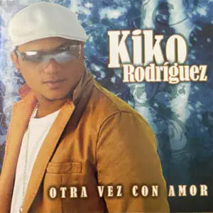 Álbum Otra Vez Con Amor de Kiko Rodríguez