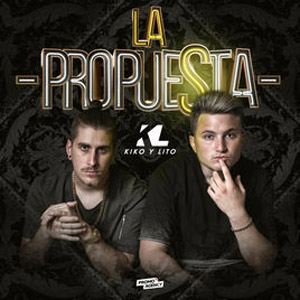 Álbum La Propuesta - EP de Kiko y Lito