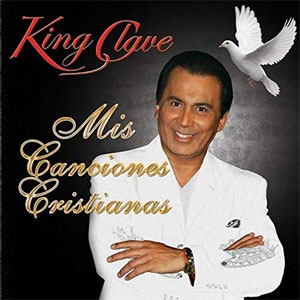 Álbum Mis Canciones Cristianas de King Clave