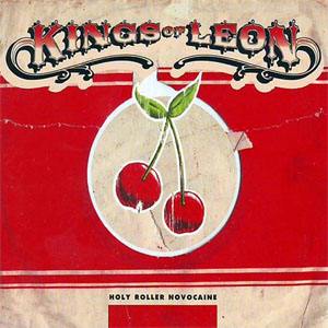 Álbum Holy Roller Novocaine (Ep) de Kings of Leon