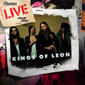 Álbum iTunes Live from SoHo de Kings of Leon