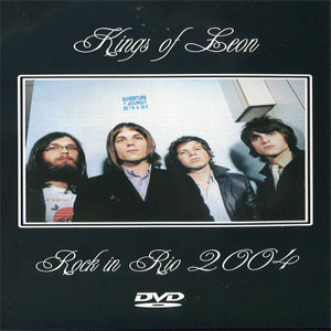 Álbum Rock In Rio 2004 de Kings of Leon