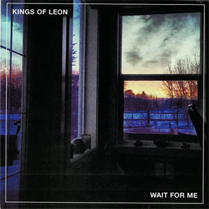 Álbum Wait For Me de Kings of Leon