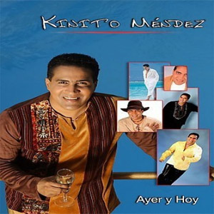 Álbum Ayer Y Hoy (Dvd)  de Kinito Méndez