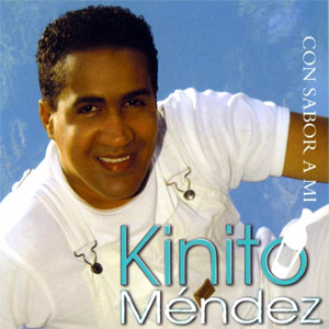 Álbum Con Sabor A Mi  de Kinito Méndez