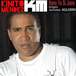 Álbum Hony Tu Si Jony de Kinito Méndez
