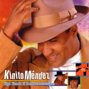 Álbum Sigo Siendo El Hombre Merengue de Kinito Méndez