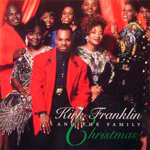 Álbum Kirk Franklin & the Family Christmas de Kirk Franklin