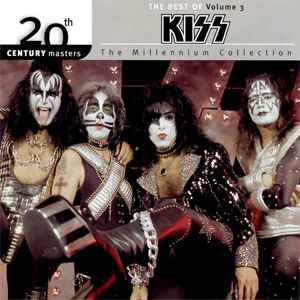 Álbum 20th Century Masters The Millennium Collection Volume 3 de Kiss