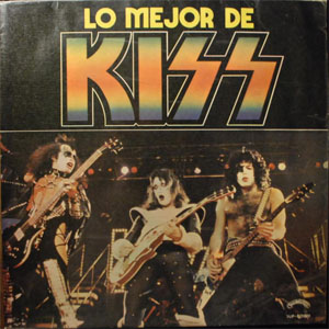 Álbum Lo Mejor De Kiss de Kiss