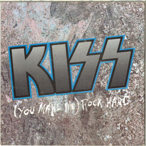 Álbum (You Make Me) Rock Hard de Kiss