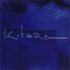 Álbum An Ancient Journey de Kitaro