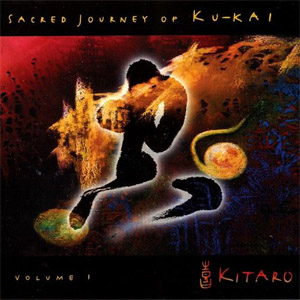 Álbum Sacred Journey of Ku-Kai, Vol. 1 de Kitaro