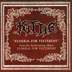 Álbum Funeral For Yesterday de Kittie