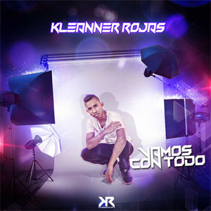 Álbum Vamos Con Todo de Kleanner Rojas