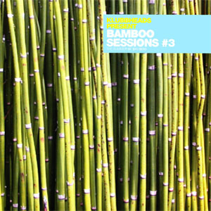 Álbum Bamboo Sessions #3 de Klubbheads