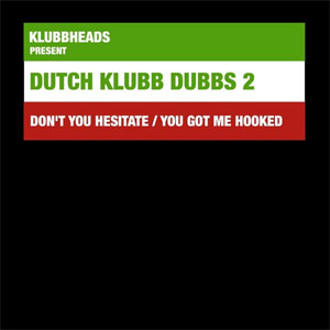 Álbum Dutch Klubb Dubbs 2 de Klubbheads