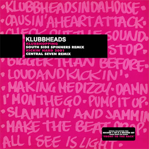 Álbum Klubbhopping / Kickin' Hard 2001 (Remixes) de Klubbheads