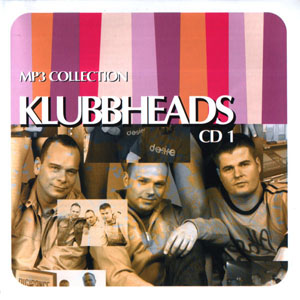 Álbum MP3 Collection CD 1 de Klubbheads