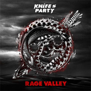 Álbum Rage Valley (Ep) de Knife Party