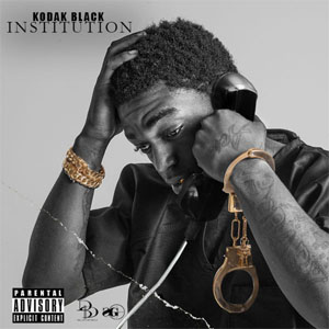 Álbum Institution de Kodak Black