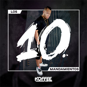Álbum Los Diez Mandamientos de Koffe El Kafetero