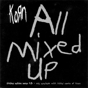 Álbum All Mixed Up de Korn