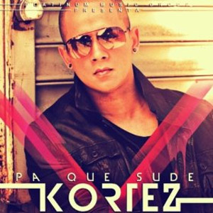 Álbum Pa Que Sude  de Kortez