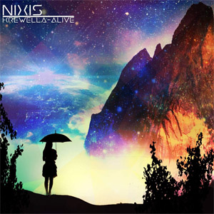 Álbum Alive (Nixis Remix) de Krewella