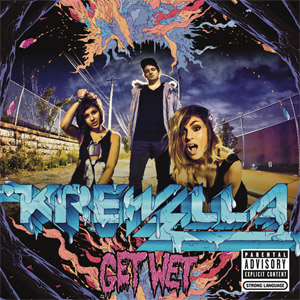 Álbum Get Wet (Japan Edition) de Krewella