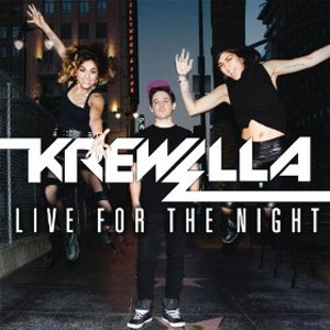 Álbum Live For The Night de Krewella
