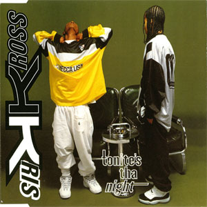 Álbum Tonite's Tha Night de Kris Kross