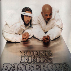 Álbum Young, Rich & Dangerous de Kris Kross