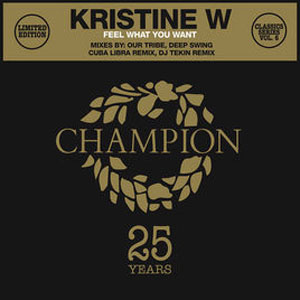 Álbum Feel What You Want - EP de Kristine W