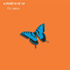 Álbum Fly Again (Remixes) de Kristine W