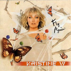 Álbum Fly Again de Kristine W