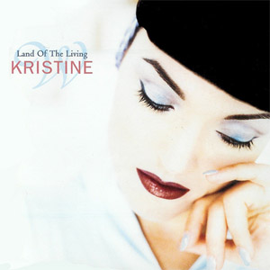 Álbum Land Of The Living de Kristine W