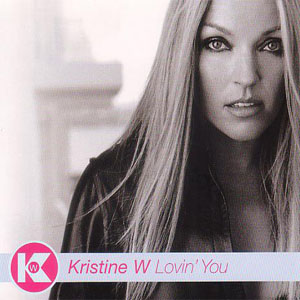 Álbum Lovin' You de Kristine W
