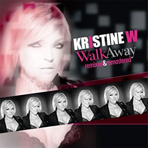 Álbum Walk Away - Remixed & Remastered de Kristine W