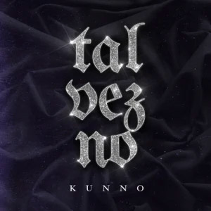 Álbum Tal Vez No de Kunno