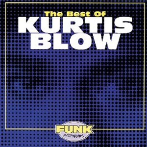 Álbum The Best Of Kurtis Blow de Kurtis Blow