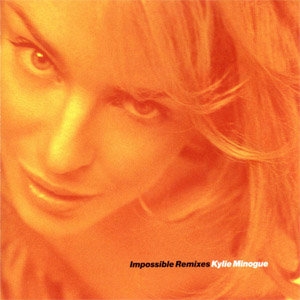 Álbum Impossible Remixes de Kylie Minogue