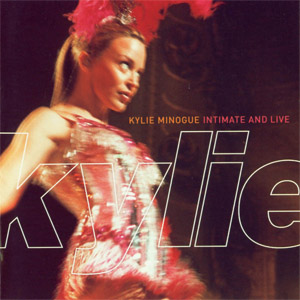 Álbum Intimate And Live de Kylie Minogue