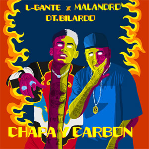 Álbum Chapa y Carbón de L-Gante