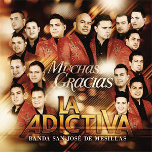 Álbum Muchas Gracias de La Adictiva 